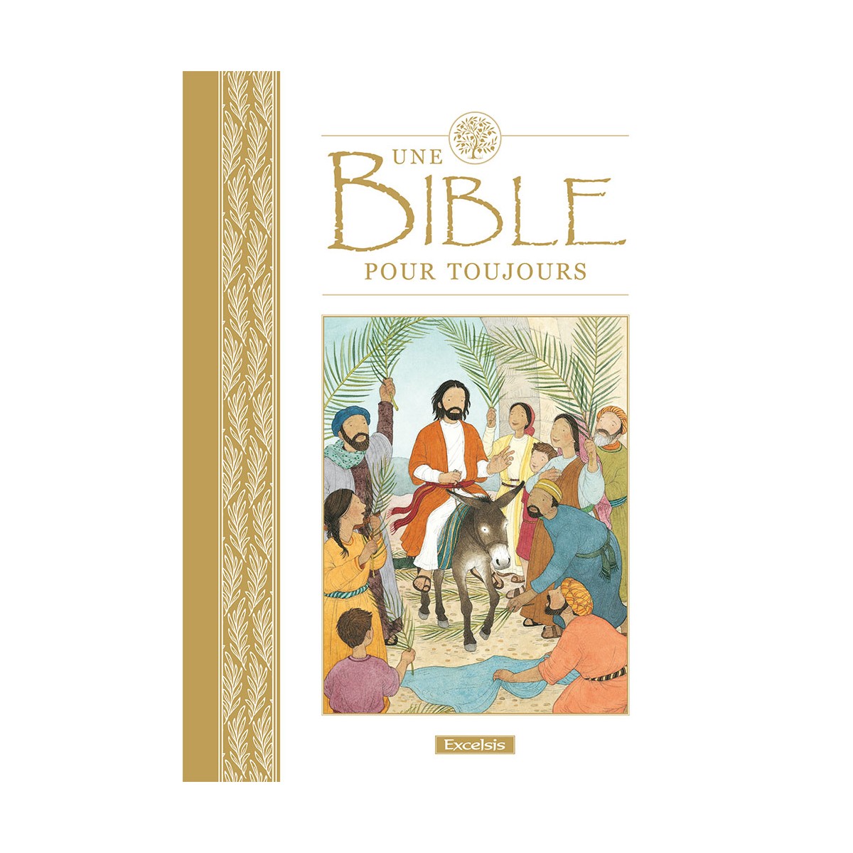 Une Bible pour toujours