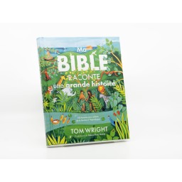 Ma Bible raconte une grande histoire
