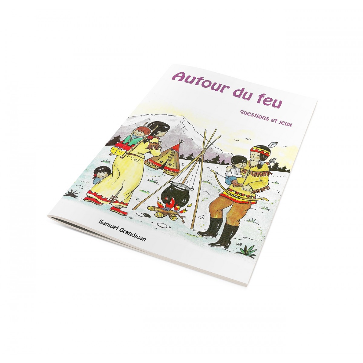 Autour du Feu